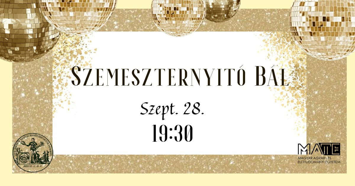 MATE Szemeszternyitó bál 2026 – Georgikon Campus