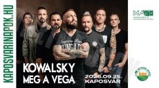 MATE KÁN 2026 Kowalsky meg a Vega koncertjegy - Kaposvári Campus
